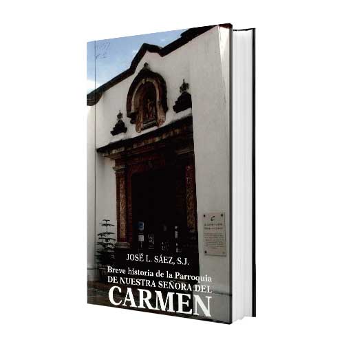 Breve historia de nuestra señora del carmen GRUPO SID
